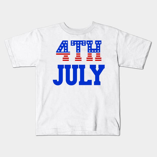 4th july independent american 2021 Kids T-Shirt by sevalyilmazardal